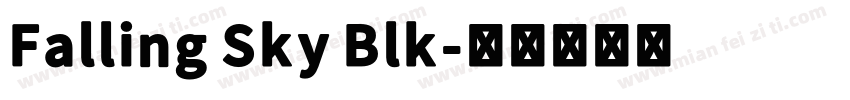 Falling Sky Blk字体转换